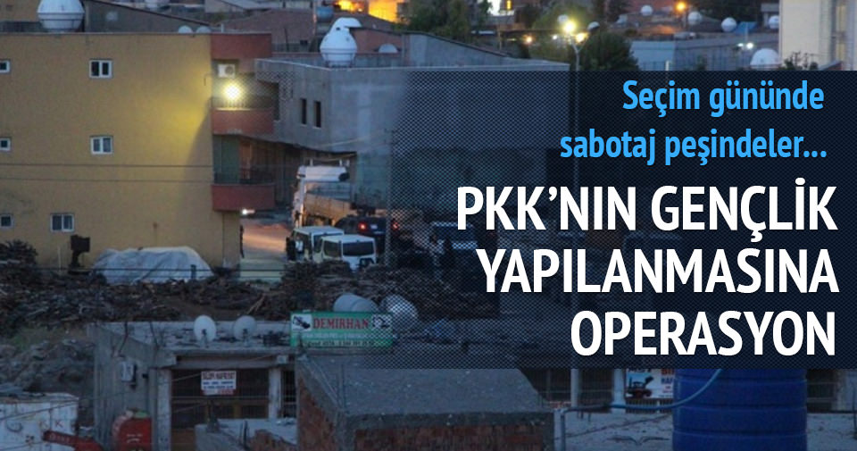 PKK’ya seçim operasyonu