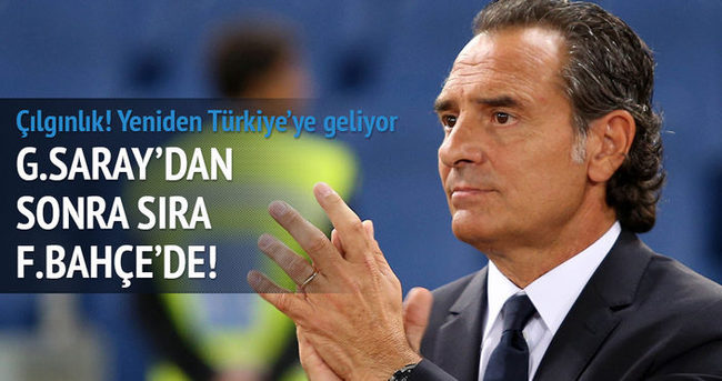 Cesare Prandelli, Fenerbahçe’ye geliyor...