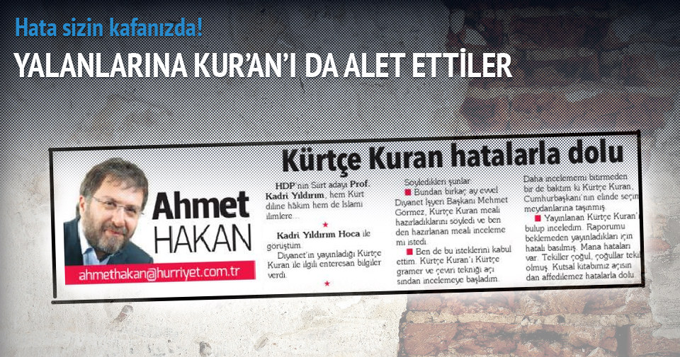 Doğan medyası ve HDP yalanlarına Kur'an-ı da alet etti