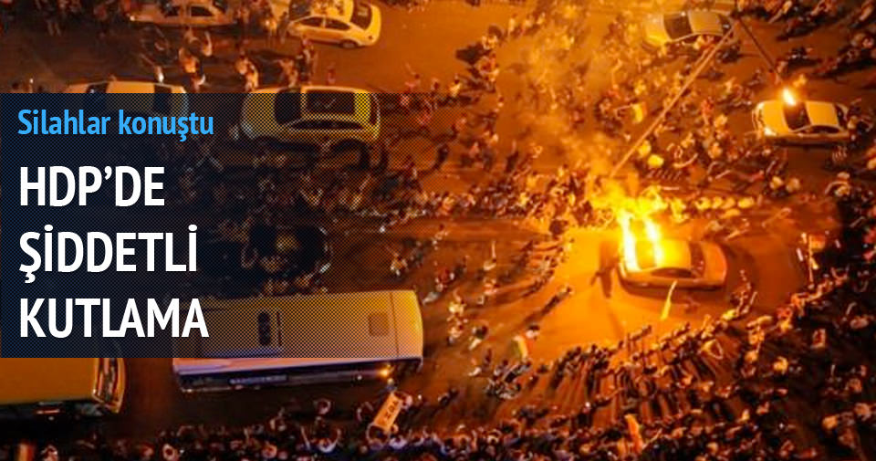 HDP’de şiddetli kutlama