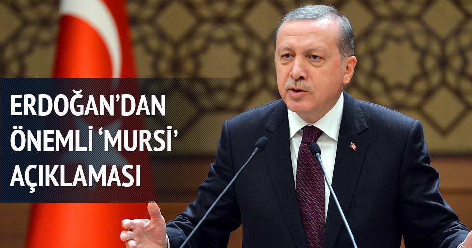 Erdoğan’dan Mursi’ye idam kararına ilk tepki