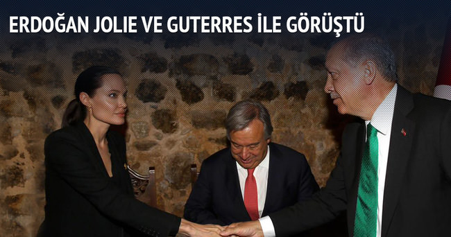 Erdoğan Jolie ile görüştü