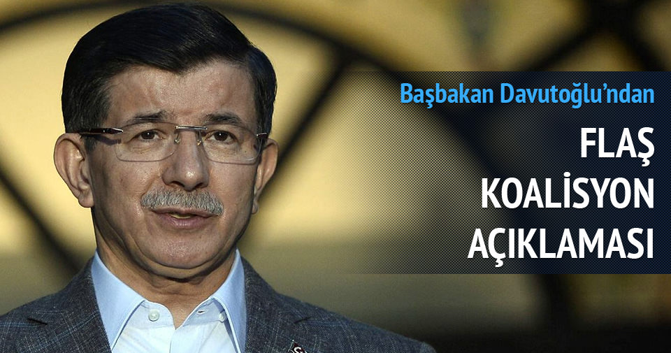 Başbakan Davutoğlu: Koalisyon için kapımız herkese açık