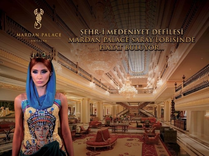 Mardan Palace Saray Lobisinde, Şehr-i Medeniyet Antalya Kültür Defilesi