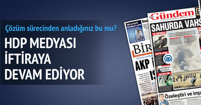 HDP medyası AK Parti’yi hedef alıyor