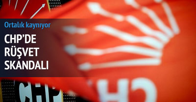 CHP’li karıştıran rüşvet skandalı