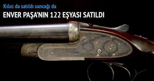 Enver Paşa’nın tüfeğine 225 bin lira