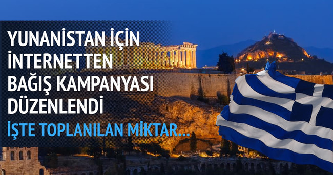 Yunanistan için internette bağış kampanyası başlatıldı