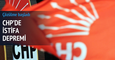 CHP’de istifa depremi