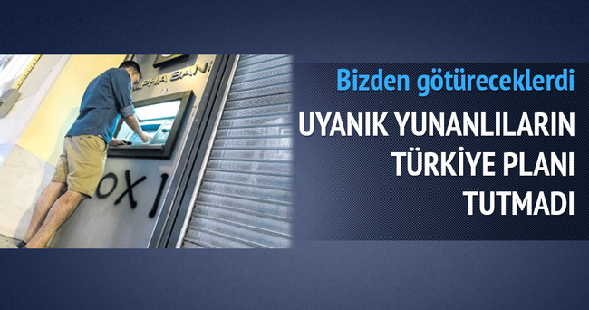 Uyanık Yunanlıların Türk ATM’si planı tutmadı