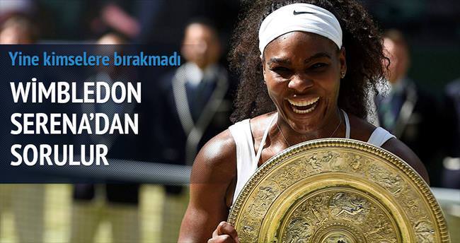 Wimbledon Serena ’dan sorulur