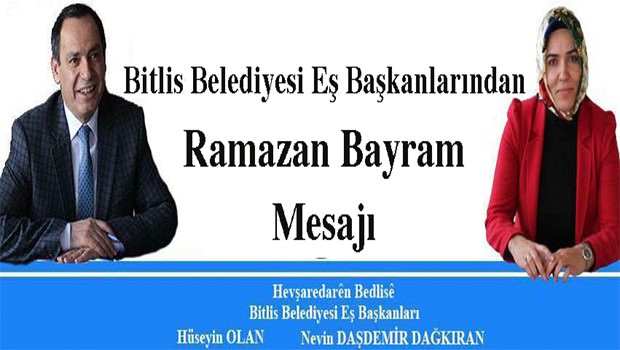 Bitlis Belediye Eş Başkanlarından Bayram Mesajı