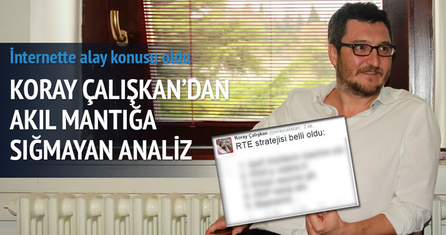 Koray Çalışkan’dan akla mantığa sığmayan analiz