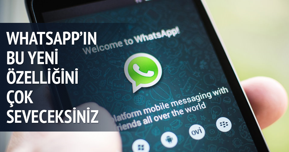 WhatsApp’ın yeni güncellemesini çok seveceksiniz