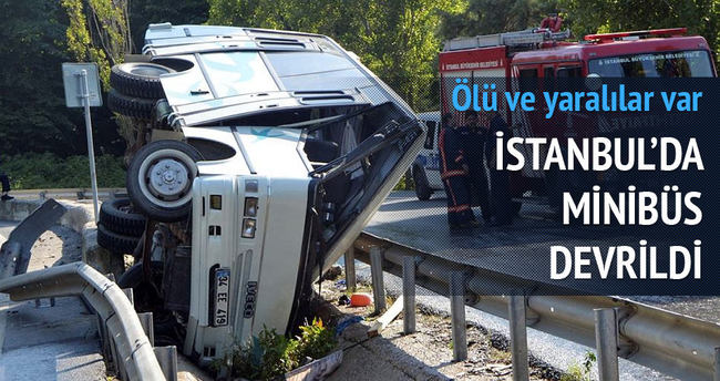 İstanbul’da minibüs devrildi: 1 ölü, 12 yaralı