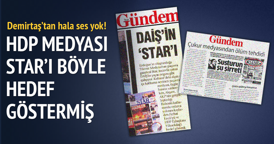 HDP medyası Star’ı böyle hedef göstermiş