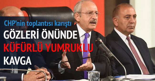 CHP’liler Kılıçdaroğlu’nun önünde küfürlü yumruklu kavga etti