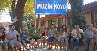 Türkiye’nin ilk müzik köyü kuruldu