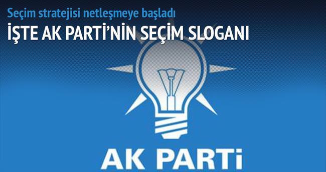 AK Parti’nin sloganı: İstikrara oy verin!