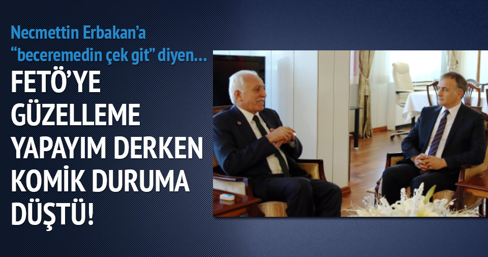 FETÖ’ye güzelleme yapayım derken komik duruma düştü