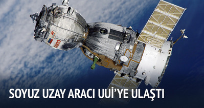 Soyuz uzay aracı UUİ’ye kenetlendi