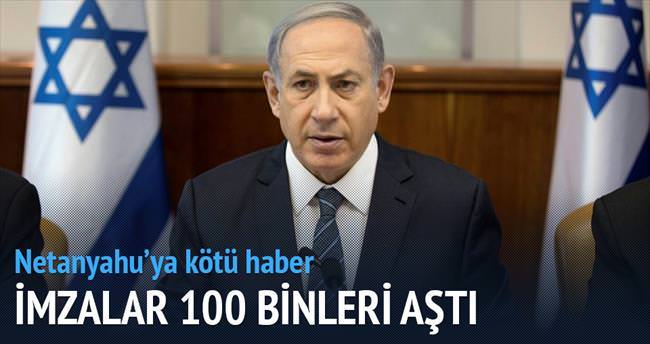 ’Netanyahu tutuklansın’ imzaları 100 bini aştı