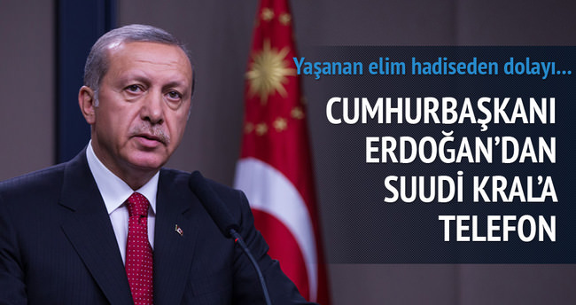 Cumhurbaşkanı Erdoğan’dan Suudi Kral’a telefon
