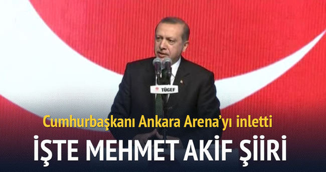 Cumhurbaşkanı Erdoğan’dan Mehmet Akif şiiri