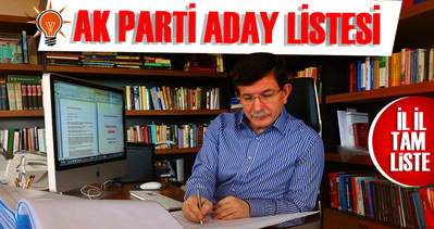 AK Parti’nin listesi belli oldu
