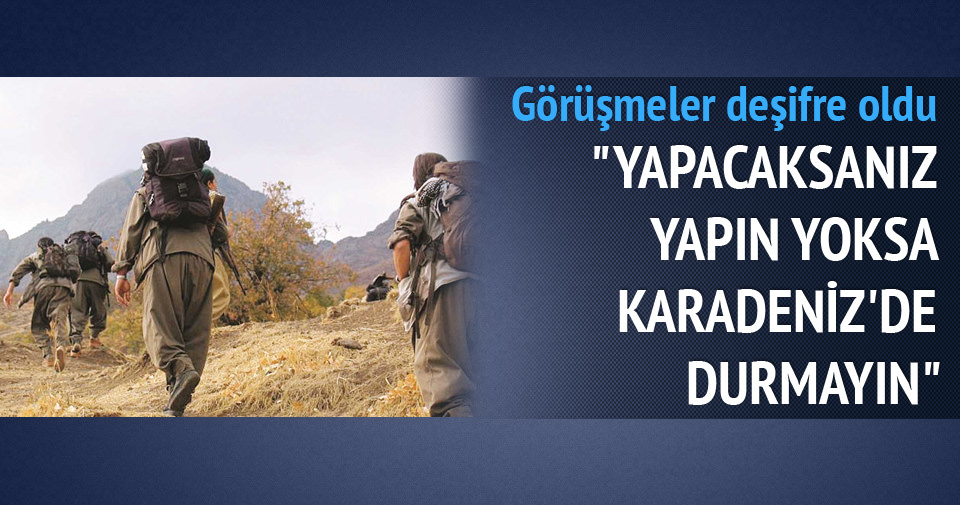 İşte PKK’lı teröristlerin telsiz konuşmaları