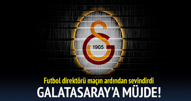 Galatasaray’a müjde