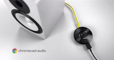Google’ın yeni cihazları: Chromecast 2 ve Chromecast Audio
