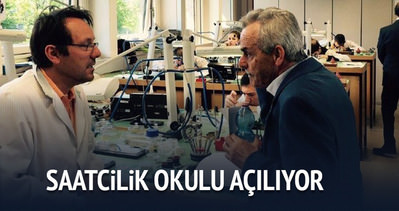 Bursa’da saatcilik okulu açılıyor