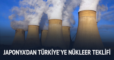 Japonya’dan Türkiye’ye nükleer teklifi