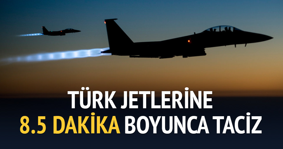 Ege’de Türk jetlerine taciz