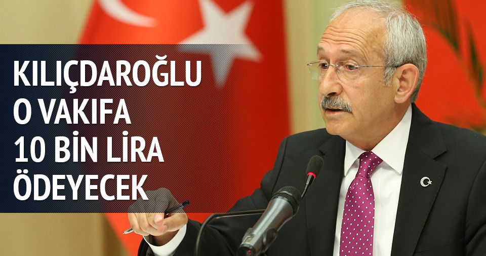 Kılıçdaroğlu TÜRGEV’e 10 bin lira tazminat ödeyecek