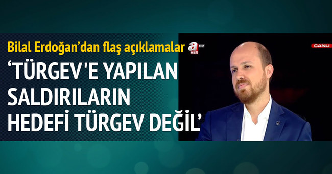 Bilal Erdoğan: TÜRGEV üzerinden ailem hedef alınıyor