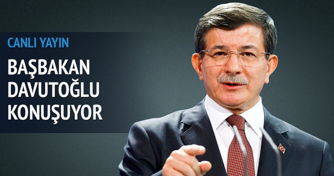 Başbakan Davutoğlu konuşuyor