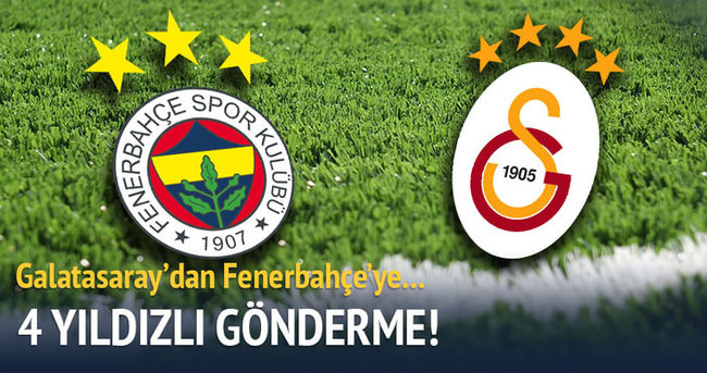 Galatasaray’dan Fenerbahçe’ye yıldızlı gönderme