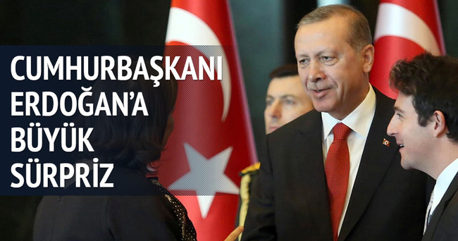 Resepsiyonda Erdoğan’a büyük sürpriz