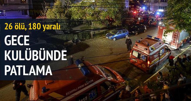 Romanya’da gece kulübünde patlama: 26 ölü