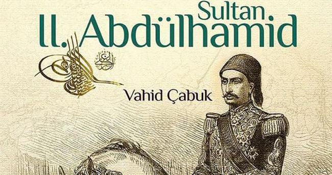 Kültür A.Ş.’den Sultan II. Abdülhamid kitabı