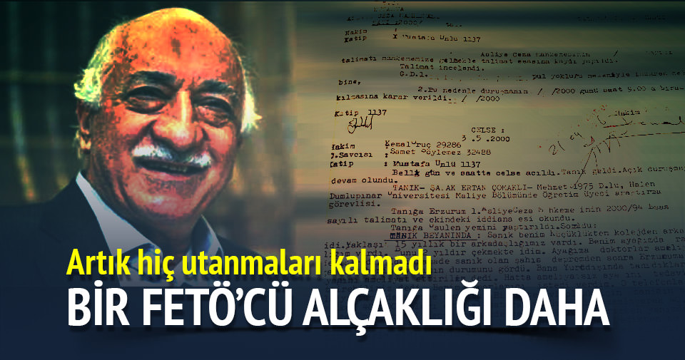 İşte bir FETÖ’cü namussuzluğu daha!