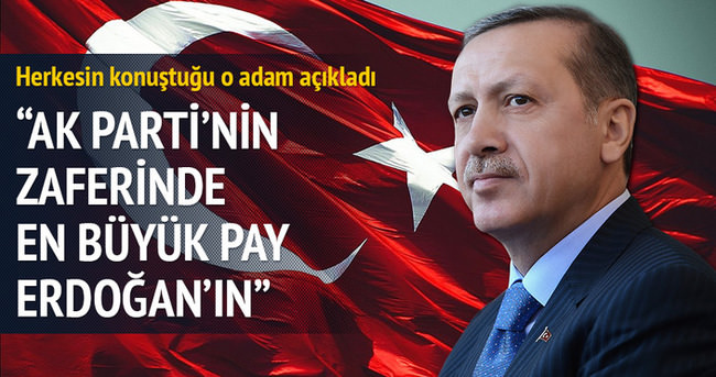AK Parti’nin zaferinde en büyük pay Erdoğan’ın