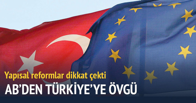 AB İlerleme Raporu’nda Türkiye’nin reformlarına övgü