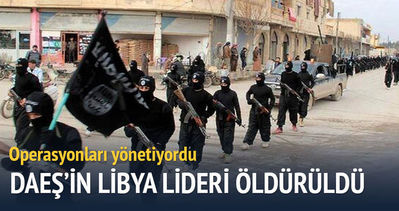 DAEŞ’in Libya lideri öldürüldü