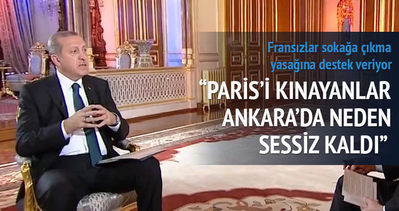 Erdoğan: Paris’i kınayanlar Ankara’da neden sessiz kaldı?