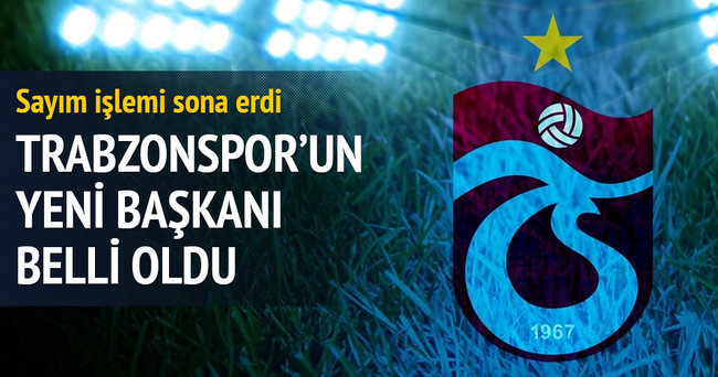 Trabzonspor’un yeni başkanı belli oldu