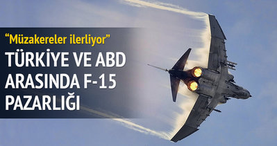 Türkiye ve ABD arasında Suriye sınırına F-15 pazarlığı