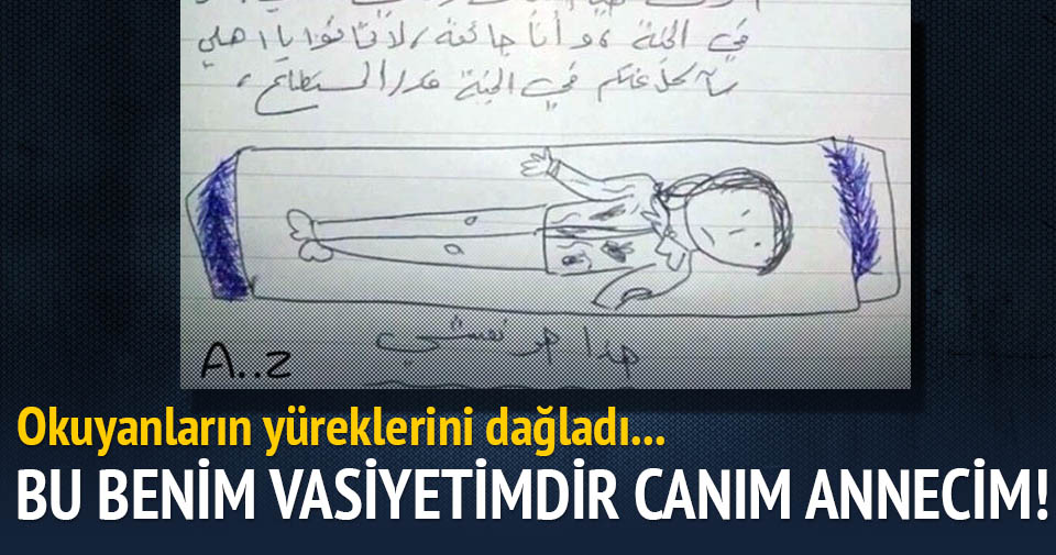 Suriyeli Kizin Vasiyeti Yurekleri Dagladi Son Dakika Haberler